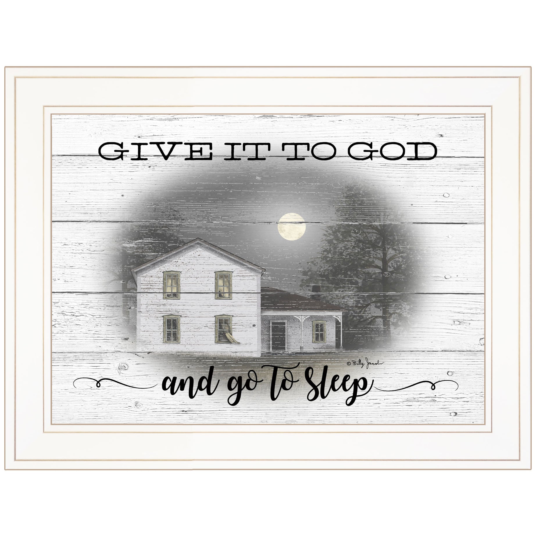 "Give it to God" By Billy Jacobs, Ready to Hang Framed Print, White Frame--1