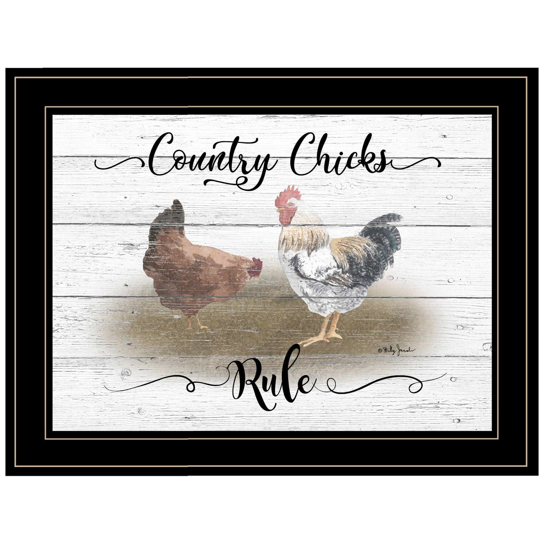 "Country Chicks Rule" By Billy Jacobs, Ready to Hang Framed Print, Black Frame--1