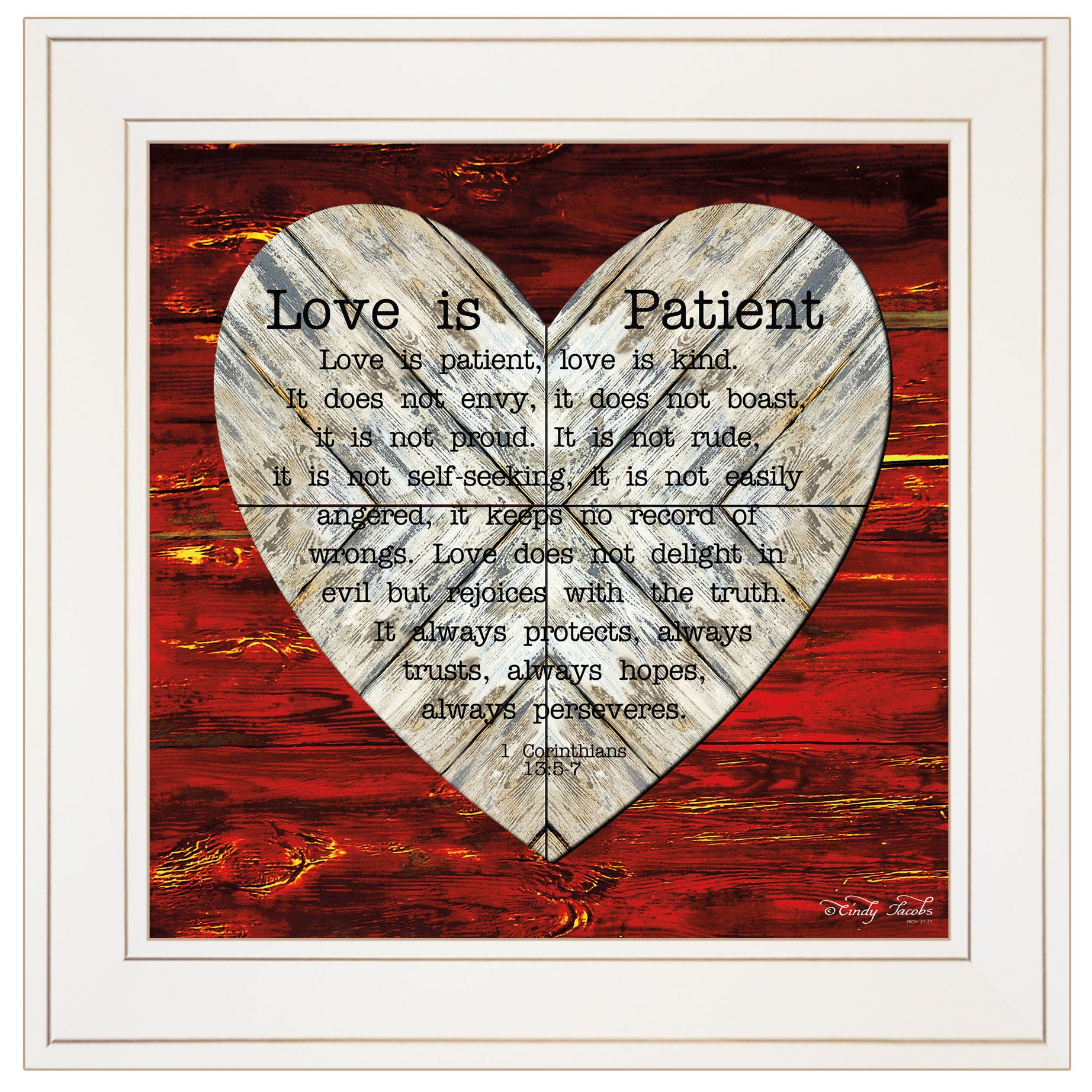 "Love is Patient" by Cindy Jacobs, Ready to Hang Framed Print, White Frame--1