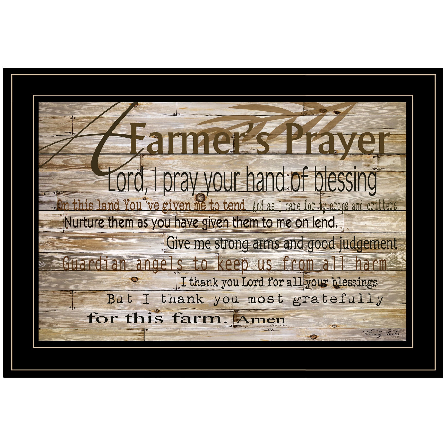 "A Farmer's Prayer" by Cindy Jacobs, Ready to Hang Framed Print, Black Frame--1