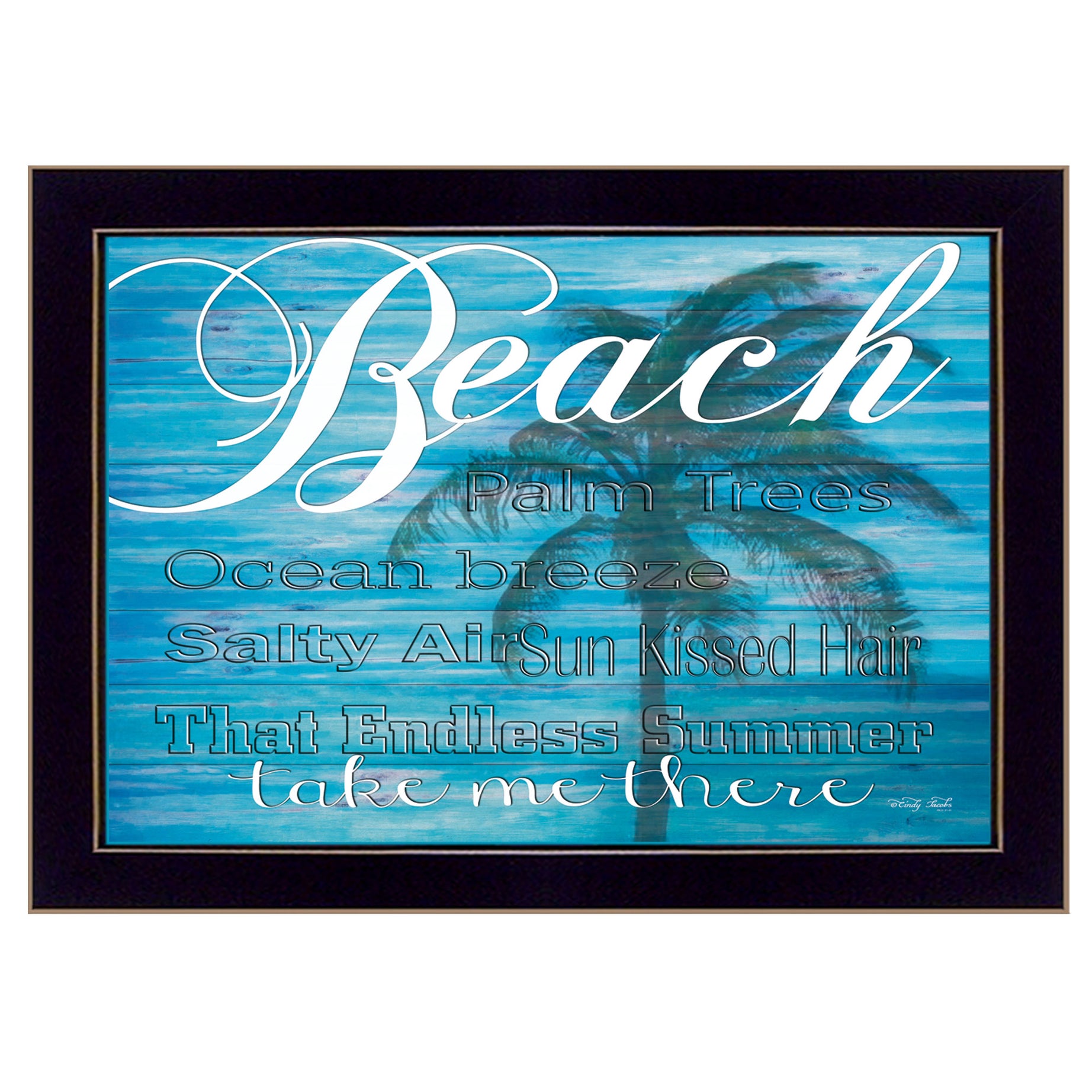 "Take Me There" By Cindy Jacobs, Printed Wall Art, Ready To Hang Framed Poster, Black Frame--1