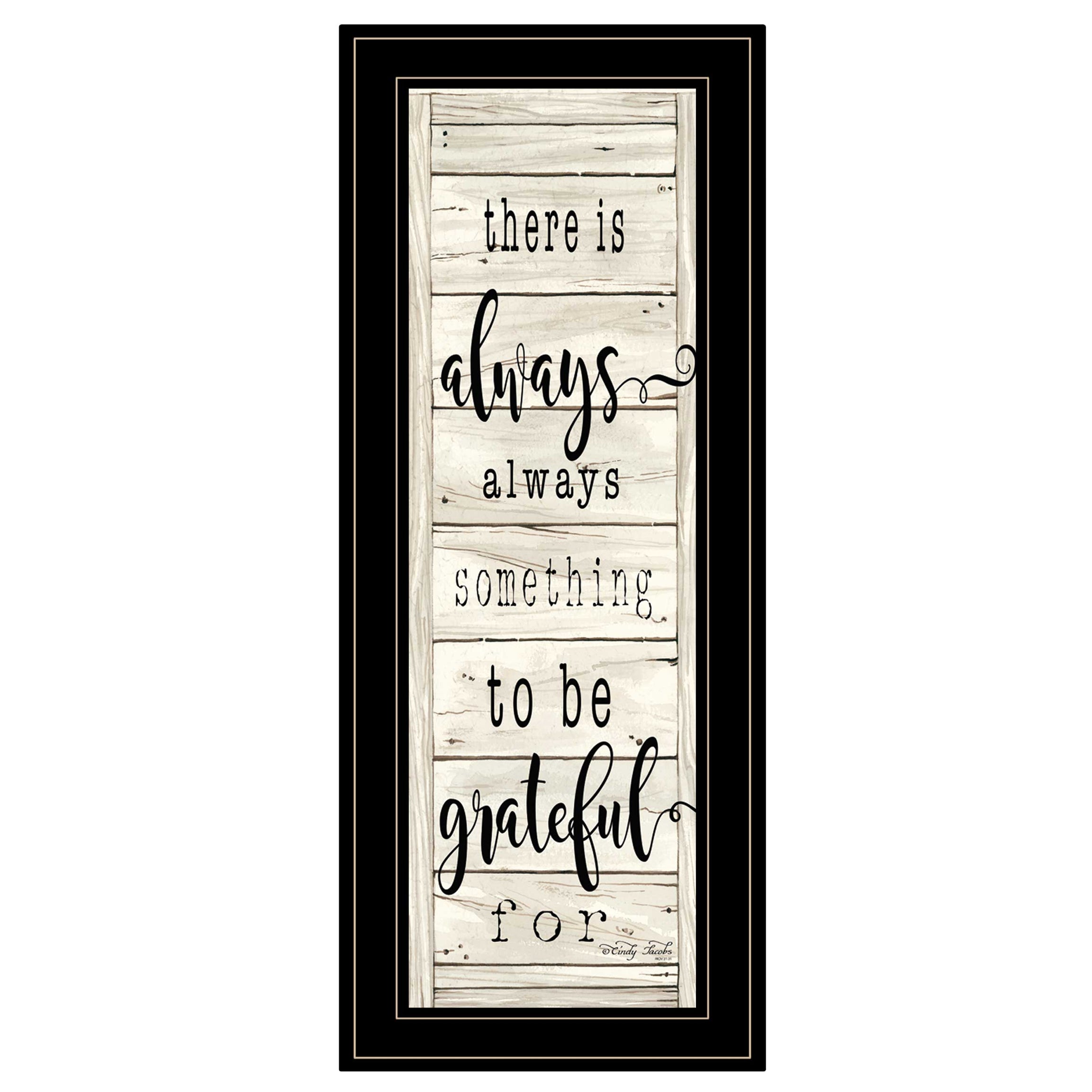 "Be Grateful Collection" By Cindy Jacobs, Ready to Hang Framed Print, Black Frame--1