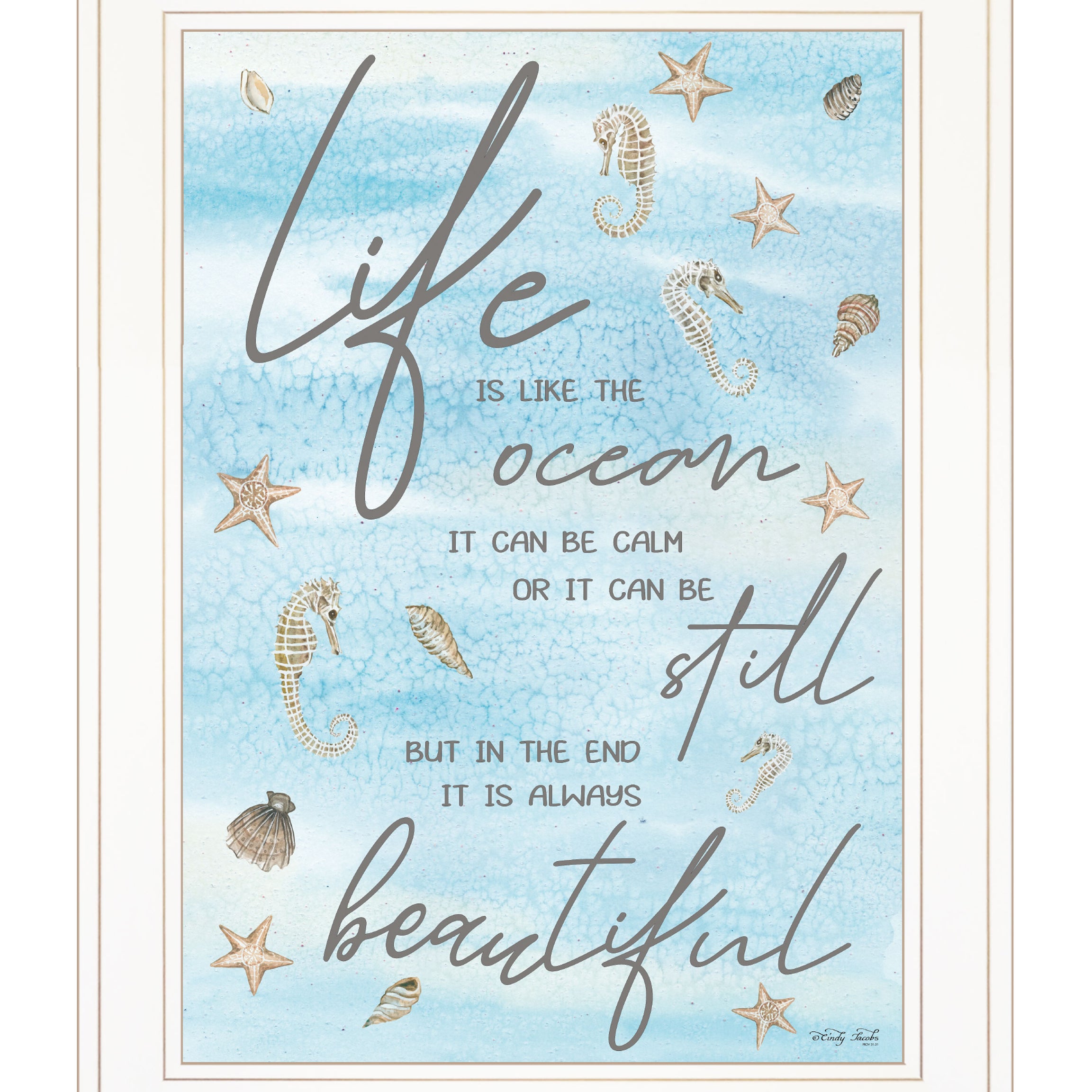 "Life is Like" by Cindy Jacobs, Ready to Hang Framed Print, White Frame--1