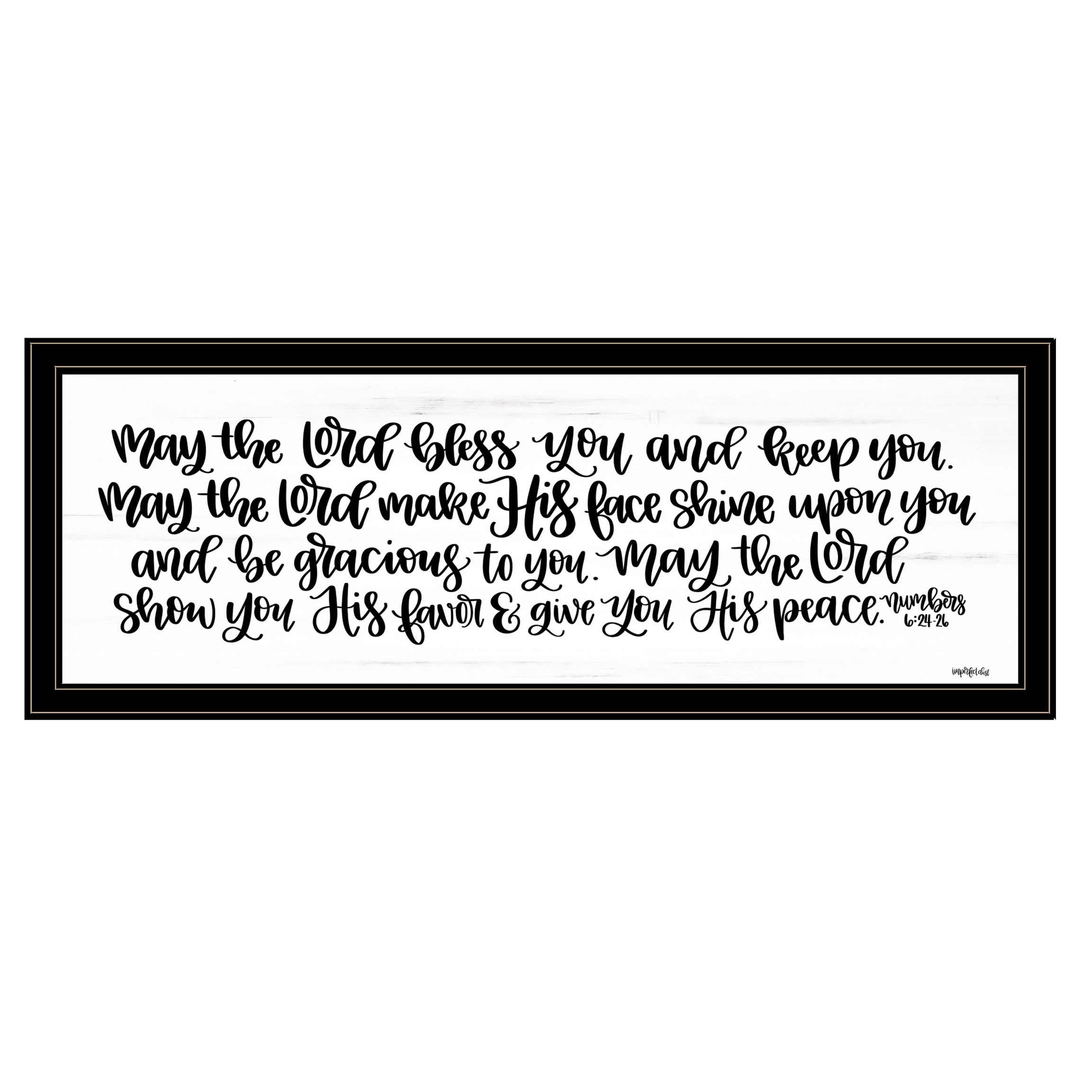 "May the Lord Bless You and Keep You" by Imperfect Dust, Ready to Hang Framed Print, Black Frame--1