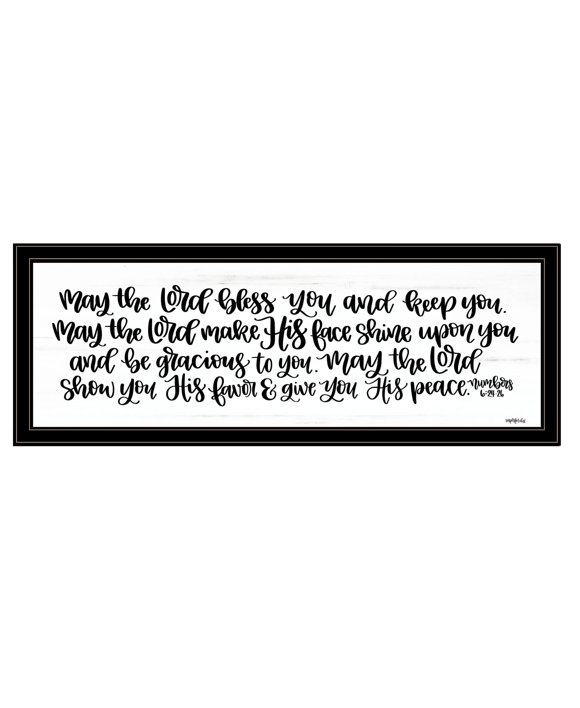 "May the Lord Bless You and Keep You" by Imperfect Dust, Ready to Hang Framed Print, Black Frame--1