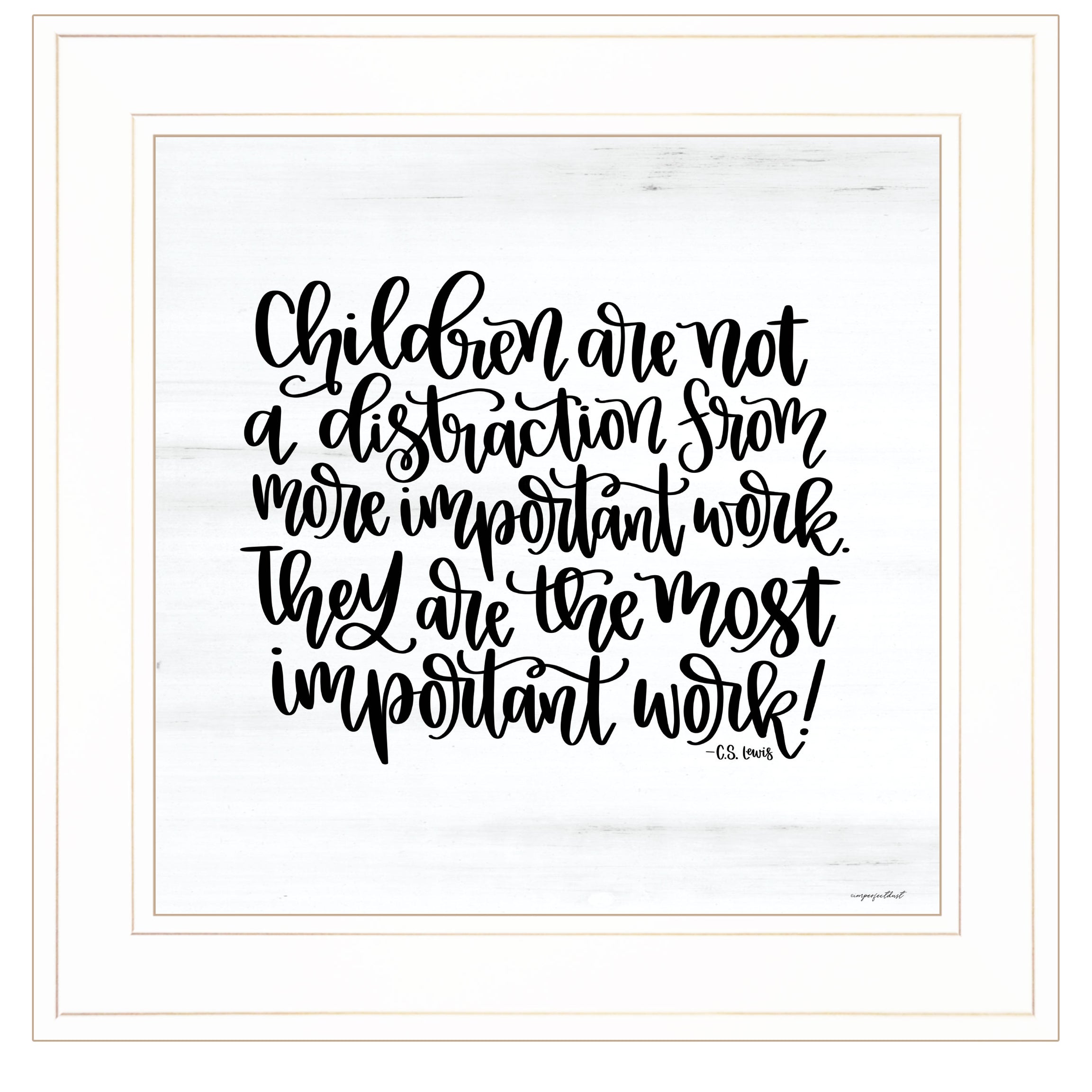 "The Most Important Work" by Imperfect Dust, Ready to Hang Framed Print, White Frame--1