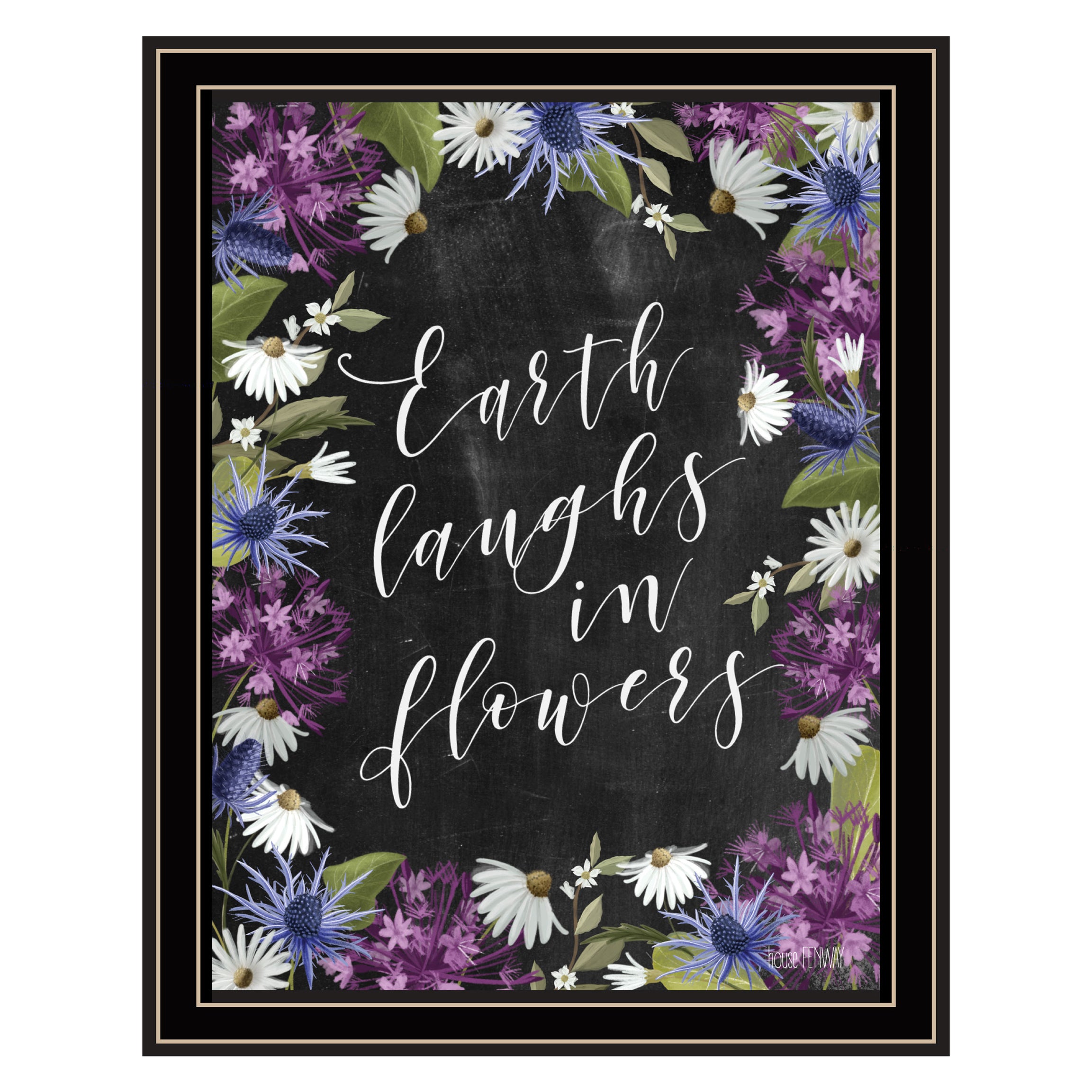 "Earth Laughs in Flowers" by House Fenway, Ready to Hang Framed Print, Black Frame--1