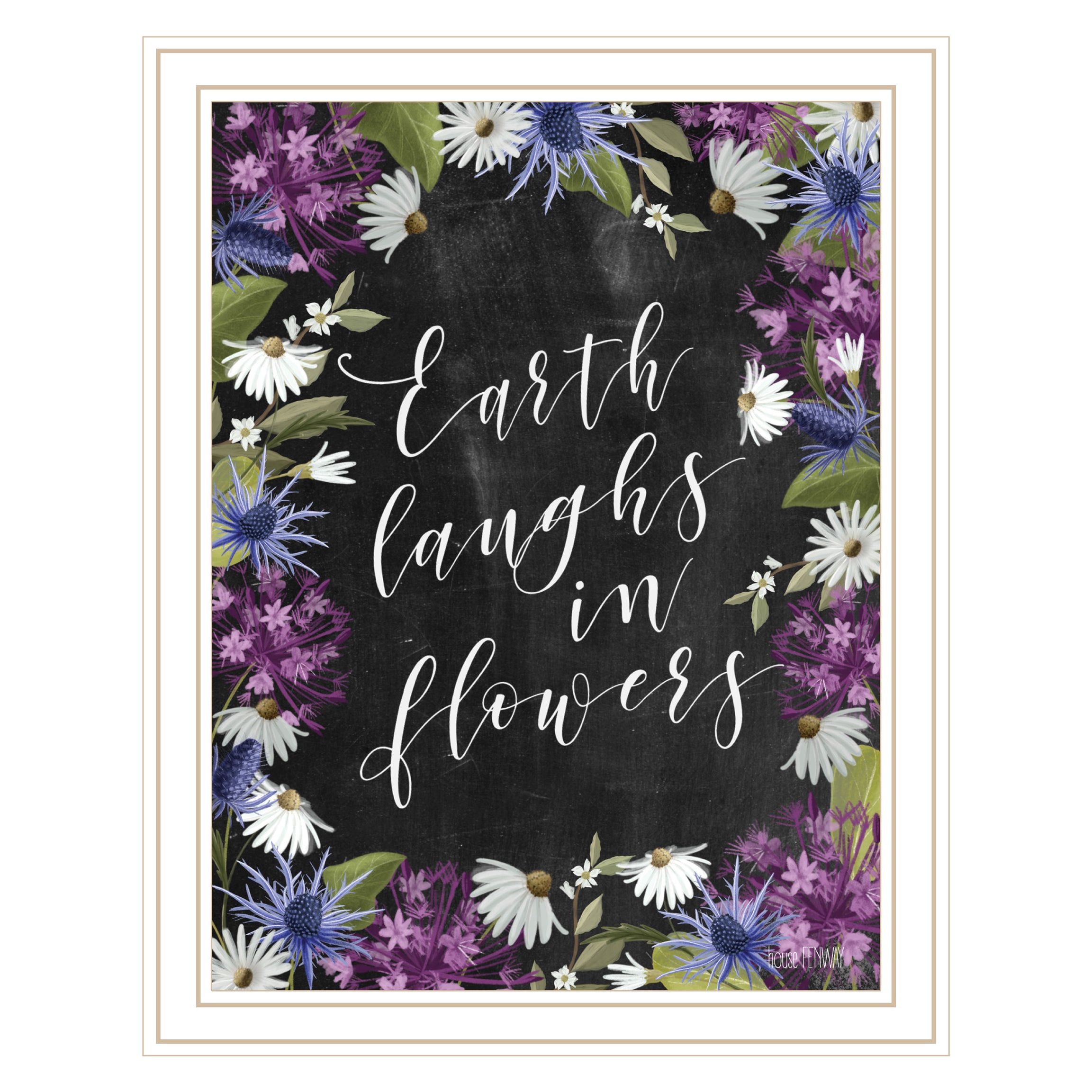 "Earth Laughs in Flowers" by House Fenway, Ready to Hang Framed Print, White Frame--1