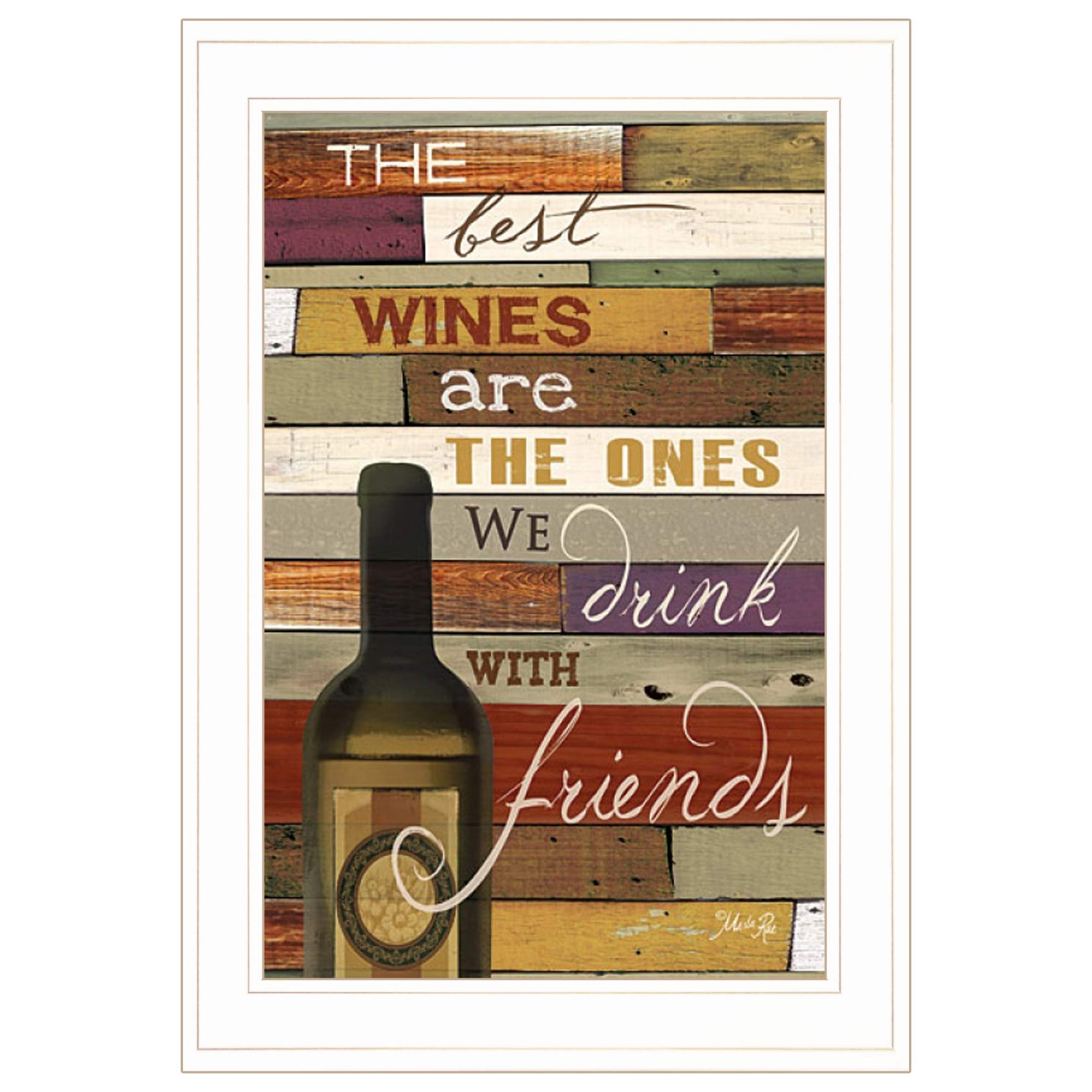 "The Best Wine" By Marla Rae, Ready to Hang Framed Print, White Frame--1