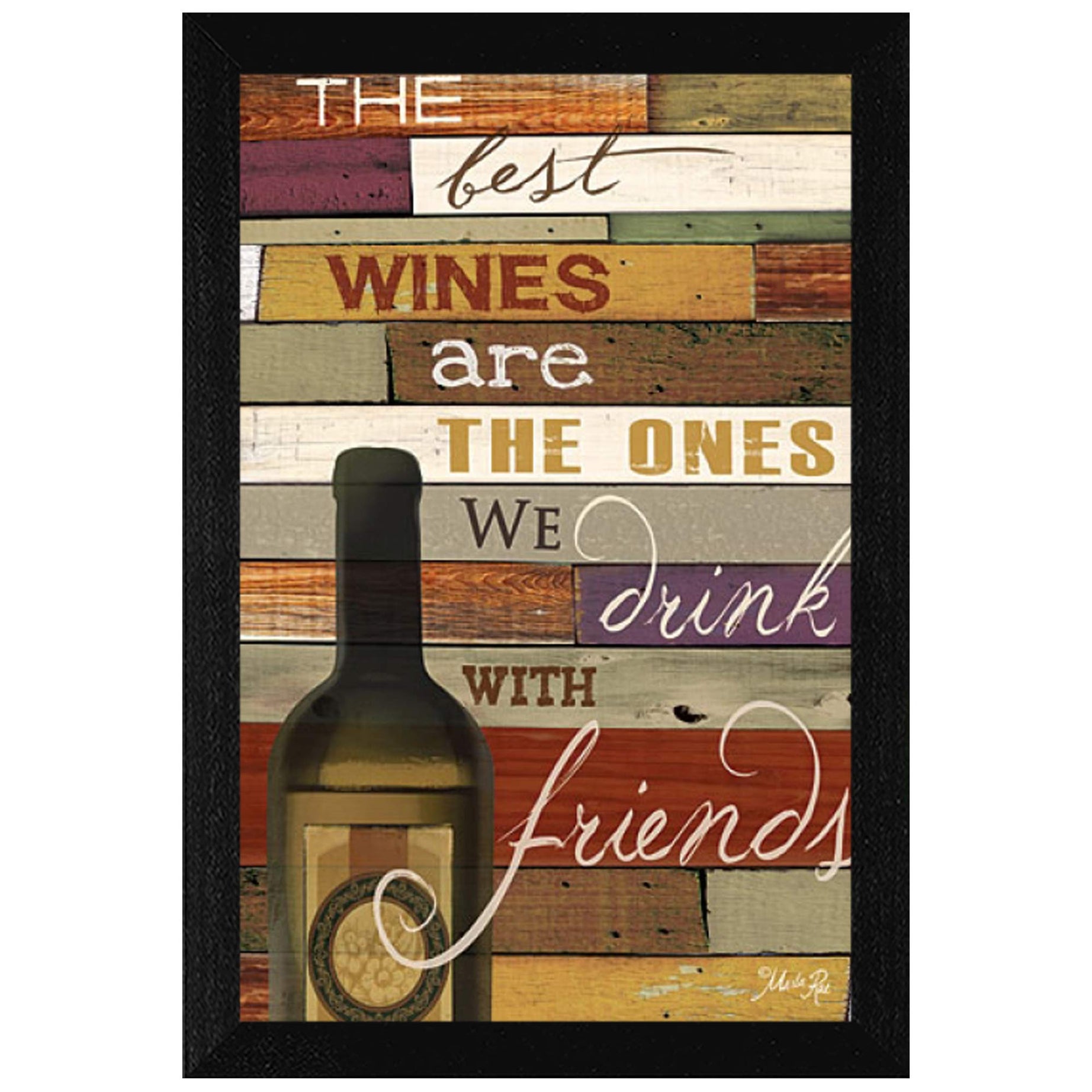 "The Best Wine" By Marla Rae, Printed Wall Art, Ready To Hang Framed Poster, Black Frame--1