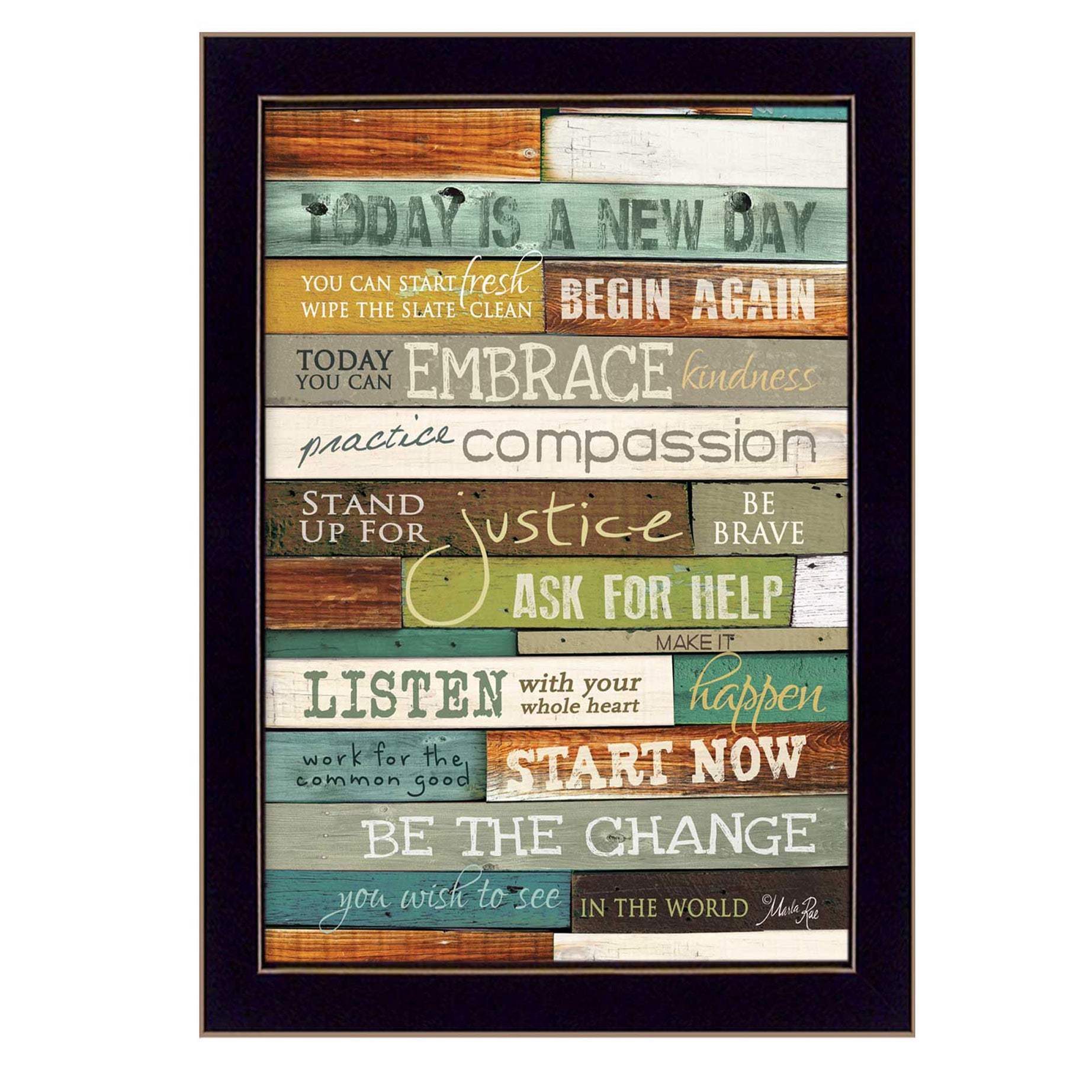 "Today is a New Day" By Marla Rae, Printed Wall Art, Ready To Hang Framed Poster, Black Frame--1