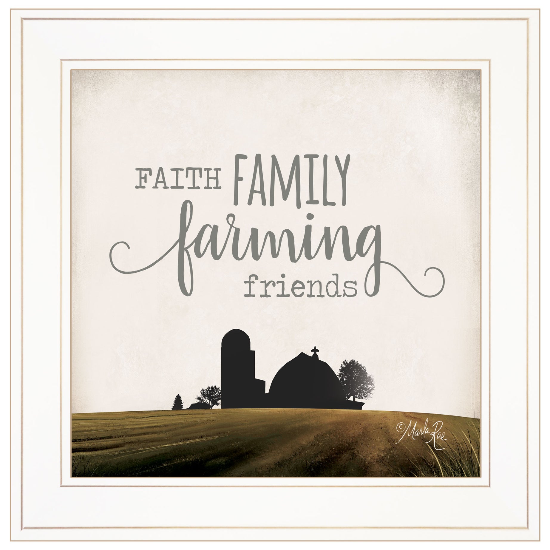 "Faith, Family, Farming Friends" by Marla Rae, Ready to Hang Framed Print, White Frame--1