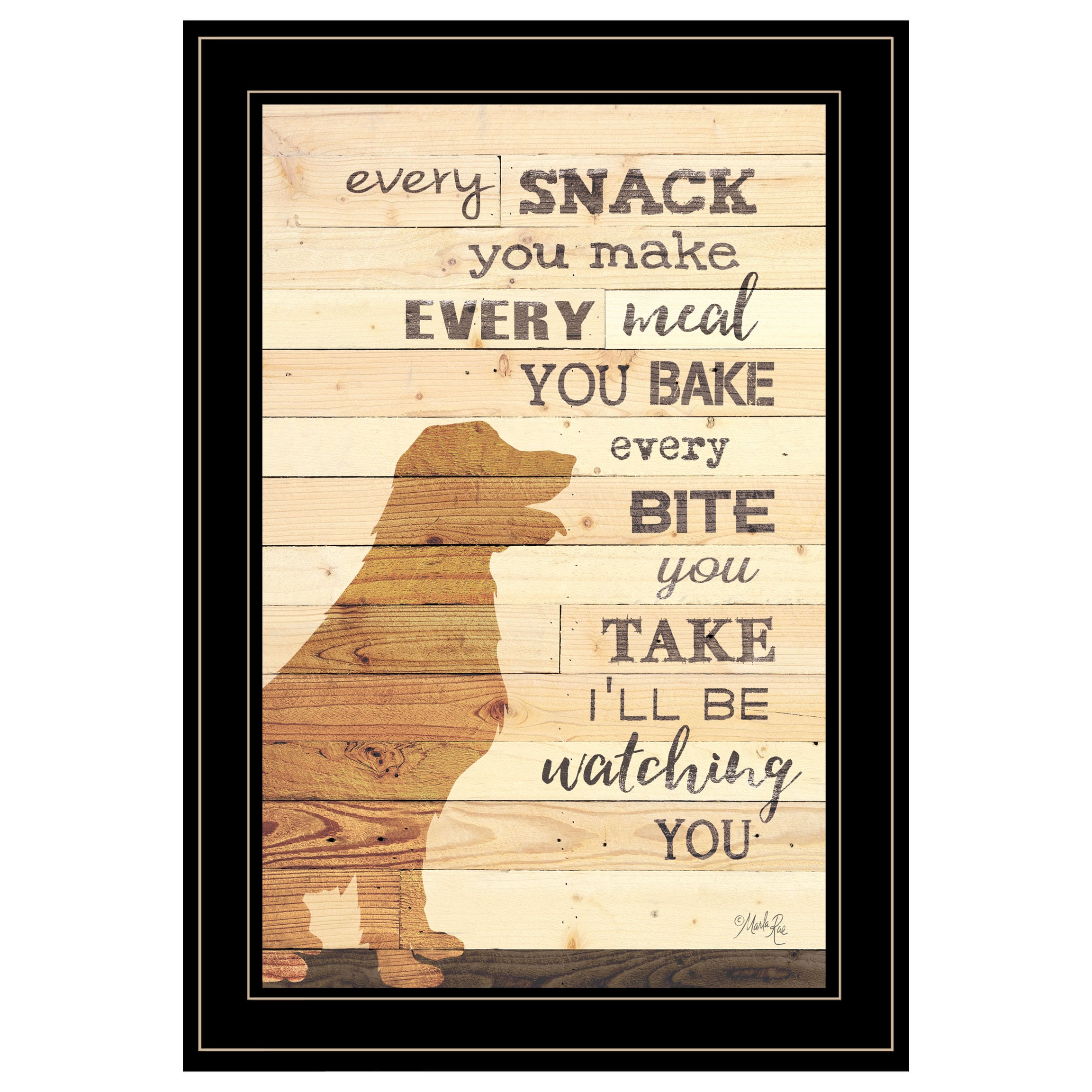 "Every Snack You Make" By Marla Rae, Ready to Hang Framed Print, Black Frame--1