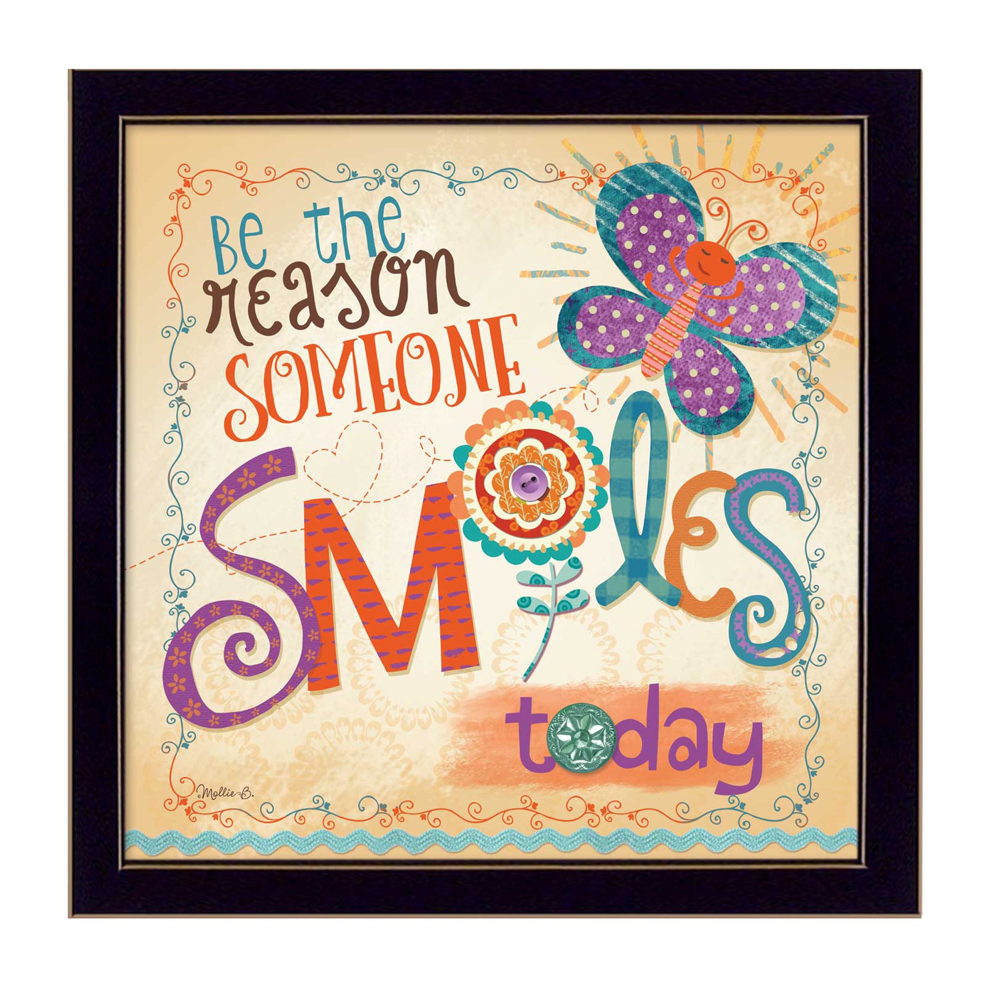 "Be the Reason Someone Smiles" By Mollie B., Printed Wall Art, Ready To Hang Framed Poster, Black Frame--1