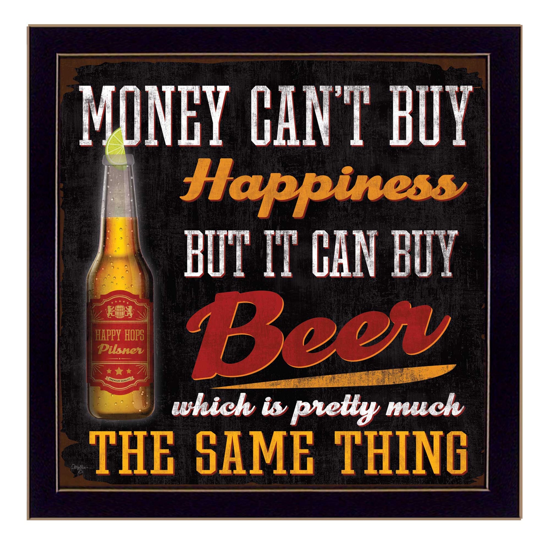 "Money Can't Buy Happiness" By Mollie B., Printed Wall Art, Ready To Hang Framed Poster, Black Frame--1