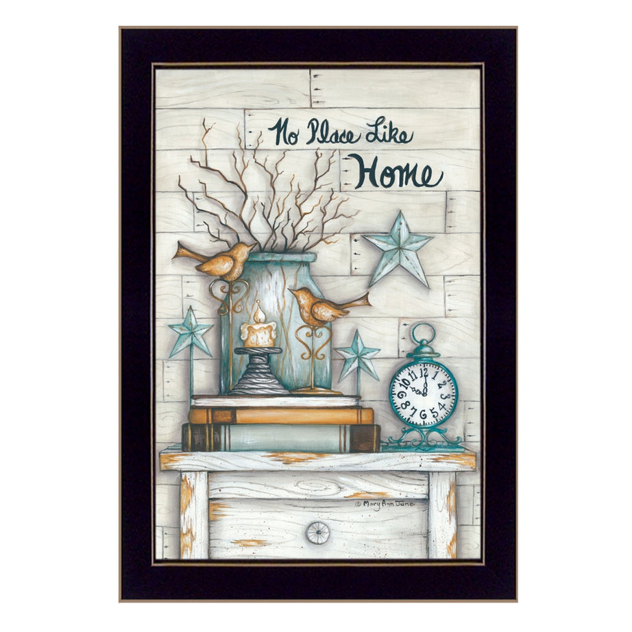 "No Place Like Home" By Mary June, Printed Wall Art, Ready To Hang Framed Poster, Black Frame--1